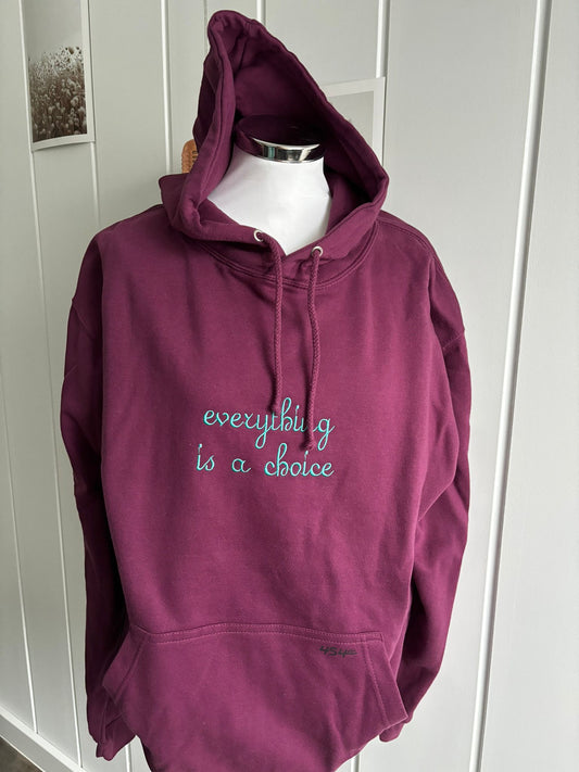Hoodie mit Stick „everything is a choice“